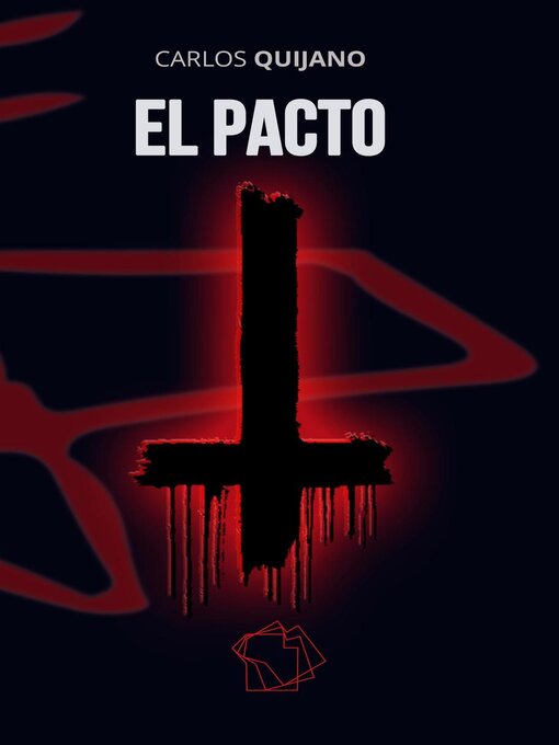 Title details for El pacto by Carlos Quijano - Available